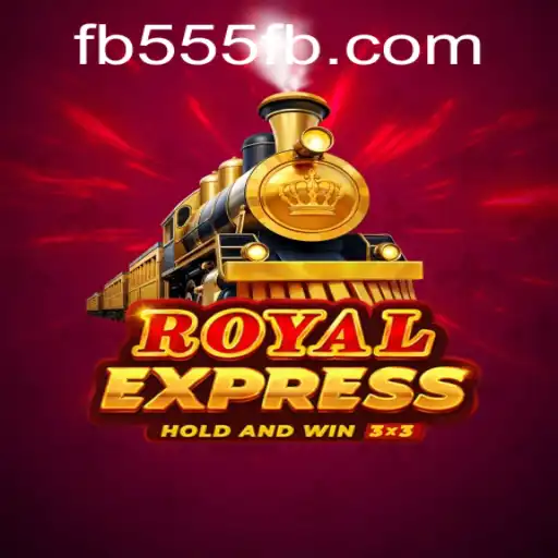 The Exciting World of Royal Express and its Unique Spin with Keyword 555fb